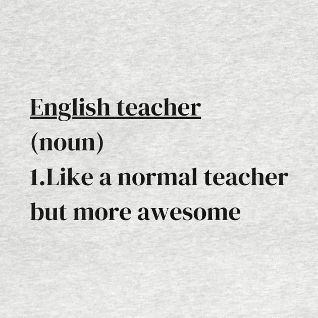 English teacher, Funny english teacher definition by Diwa